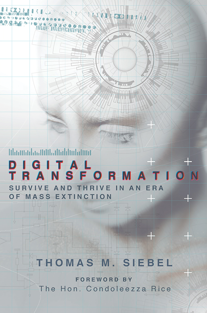 Digital Transformation, Tom Siebel