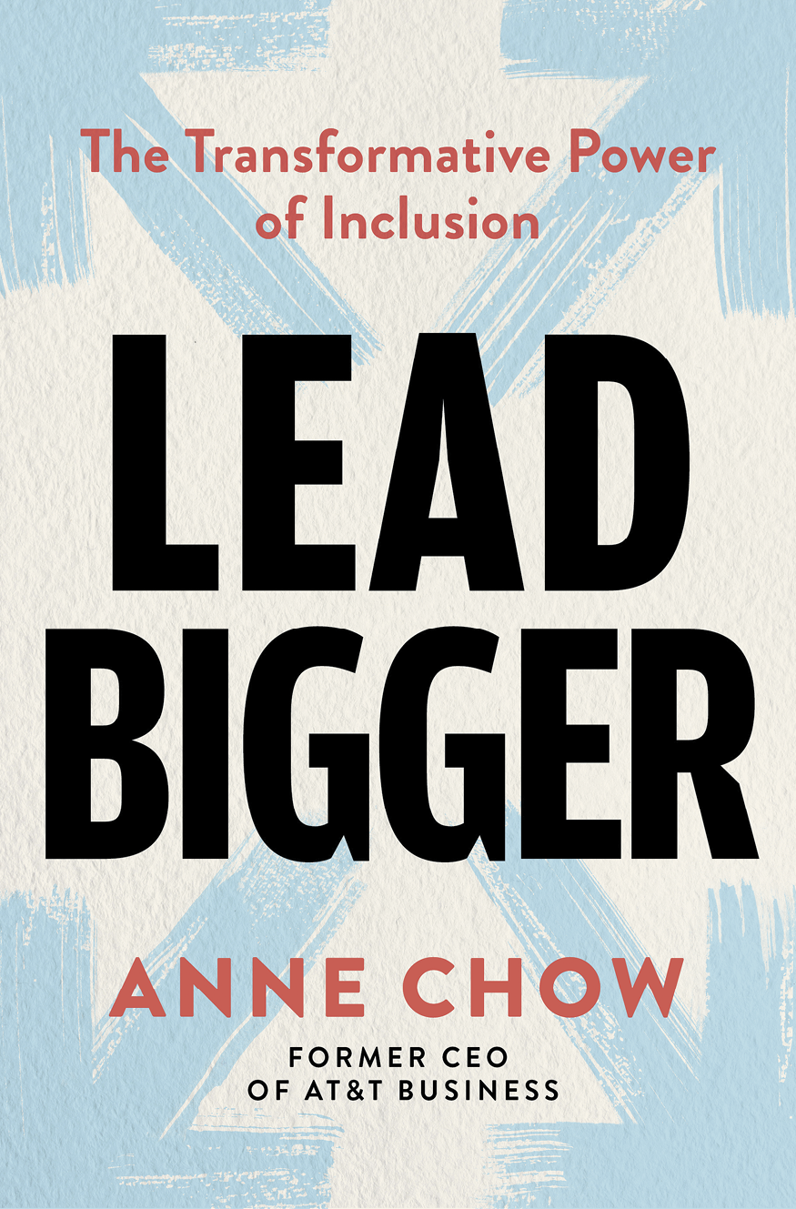 Anne Chow Lead Bigger