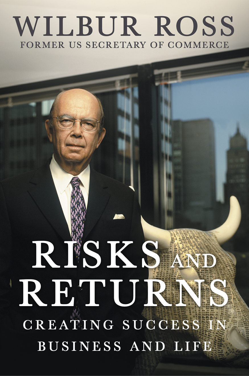 Wilbur Ross Risk and Returns